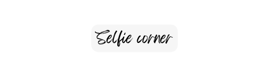 Selfie corner